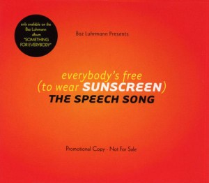 10BazLuhrmannEverybodysFreeWearSunscreen600Gb210911