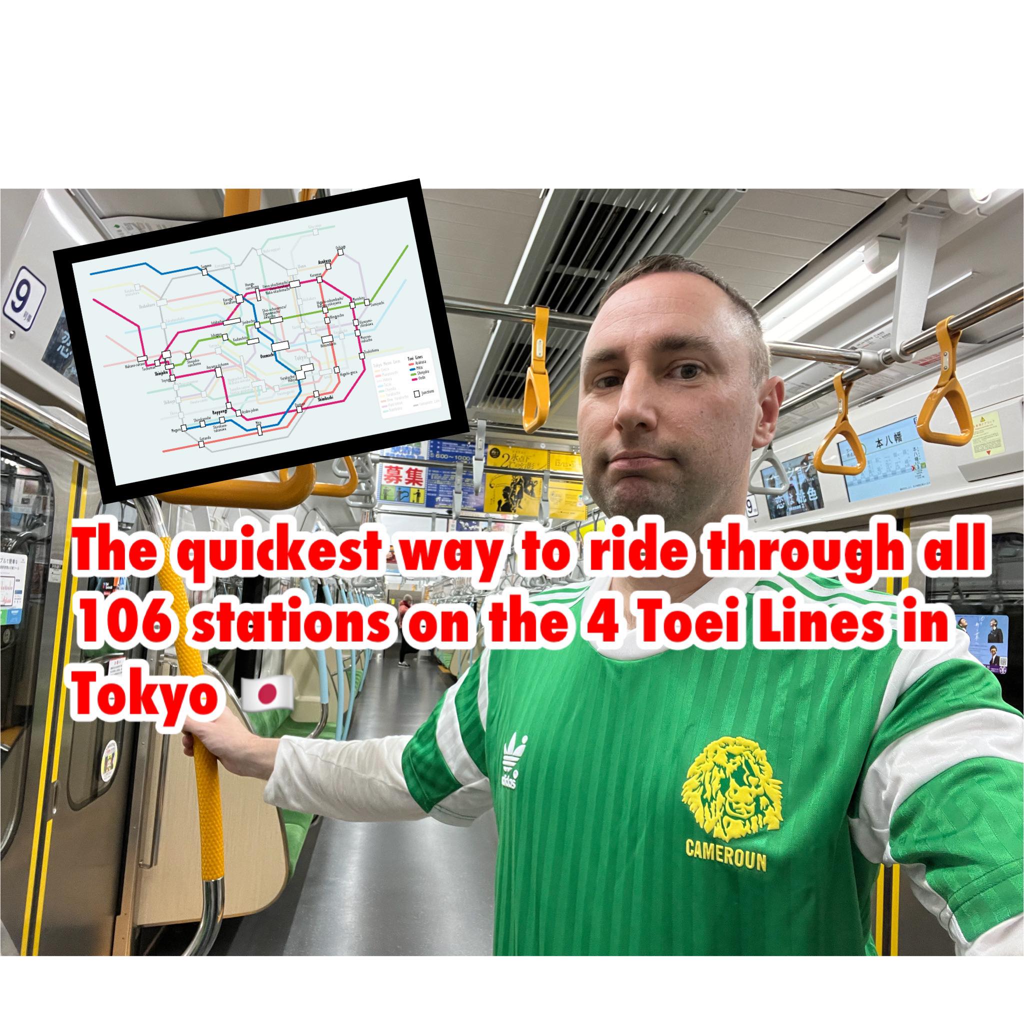 The Quickest Way To Ride Through All 106 Stations On The 4 Toei Lines ...